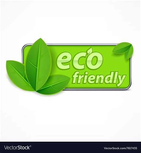 Eco Friendly Label Royalty Free Vector Image Vectorstock