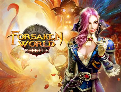 Out now: Forsaken World Mobile finally brings the popular PC MMORPG to ...