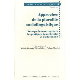 Cahiers De Sociolinguistique N 15 Approches De La Pluralité