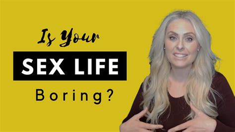 Is Your Sex Life Boring Causes And How To Fix It Youtube