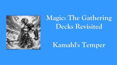 Magic The Gathering Decks Revisited Tenth Edition Kamahls Temper