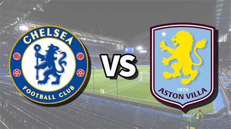 How To Watch Chelsea Vs Aston Villa Live Stream Epl 24 25 Toms Guide