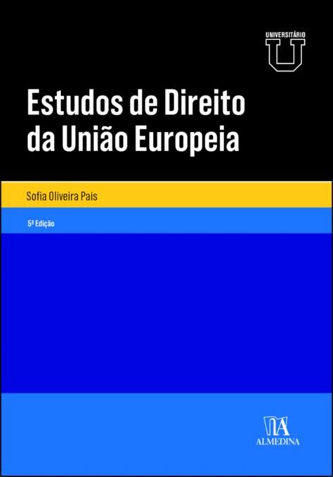 Princípios Fundamentais de Direito da União Europeia