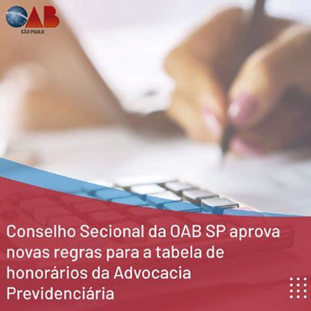 Conselho Secional da OAB SP aprova novas regras para tabela de honorários