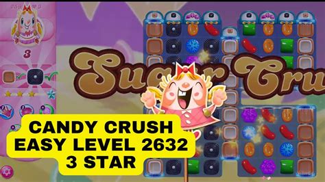 Candy Crush Easy Level 2591 3 Star Gameplay Walkthrough Youtube