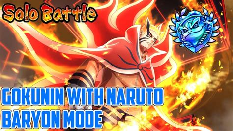 Nxb Nv Gokunin With Naruto Uzumaki 7th Hokage Baryon Mode Solo Attack Mission Gameplay Youtube