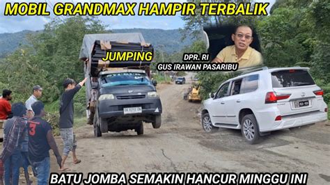 MOBIL JUMPING HAMPIR TERBALIKBATU JOMBA SEMAKIN HANCUR MINGGU INI GUS