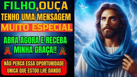 Deus Diz Ou A Esta Mensagem Celestial Ainda Hoje Jesus Diz Youtube