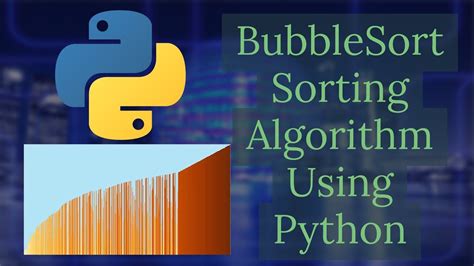 Python Bubblesort Sorting Algorithm Python Data Structures And Algorithms Youtube