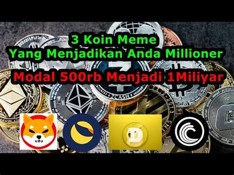 3 Koin Meme Yang Menjadikan Anda Millioner YouTube