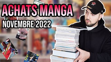 ACHATS MANGA De NOVEMBRE 2022 YouTube