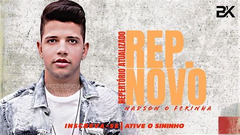 NADSON O FERINHA REPERTÓRIO ATUALIZADO CD NOVEMBRO 2023 MUSICAS