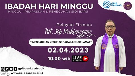 LIVE Ibadah Hari Minggu I Prapaskah Dan PENEGUHAN SIDI 02 April