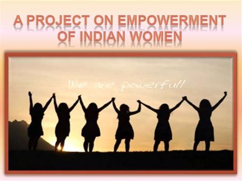 Women Empowerment In India