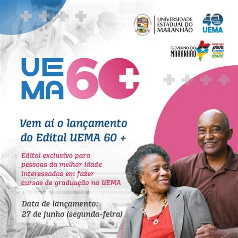 Uema Oportunidade Para A Melhor Idade Edital Do Vestibular Uema