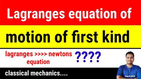 Lagrange Equation Of Motion Of First Kind Lagrange S Equation Of