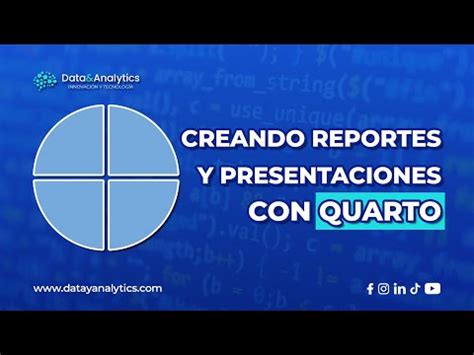 Taller Creando Reportes Y Presentaciones Con Quarto YouTube