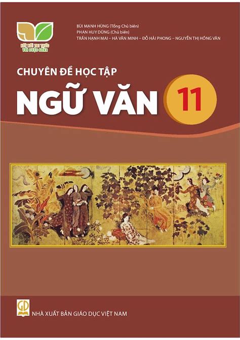 Chuyên Đề Học Tập Ngữ Văn 11 Kết Nối Tri Thức Với Cuộc Sống Thư