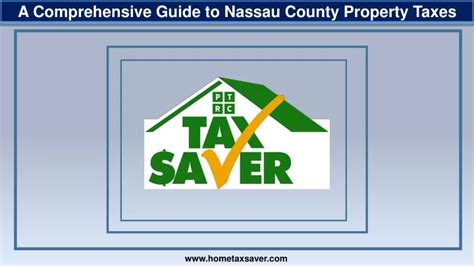 Ppt A Comprehensive Guide To Nassau County Property Taxes Powerpoint