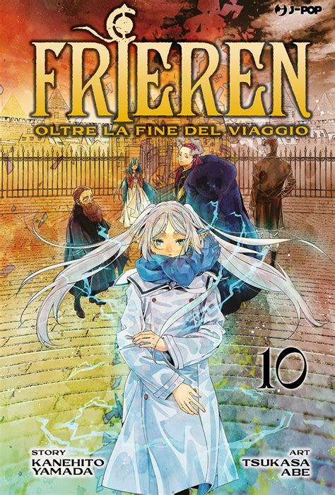 Frieren Oltre La Fine Del Viaggio Vol 10 Yamada Kanehito Abe