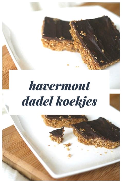 Recept Havermout Dadel Koekjes Cynthia