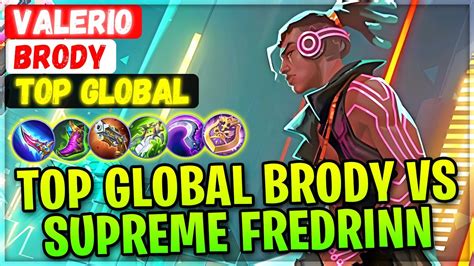 Top Global Brody Vs Supreme Fredrinn Top Global Brody Valerio