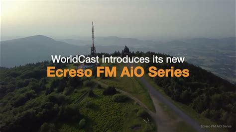 Product Video Ecreso Fm Aio Series Worldcast Systems Youtube