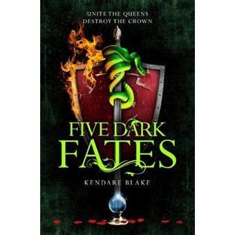 Three Dark Crowns Five Dark Fates Kendare Blake Poche Achat