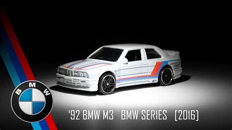 Hot Wheels 92 BMW M3 BMW Series 2016 YouTube