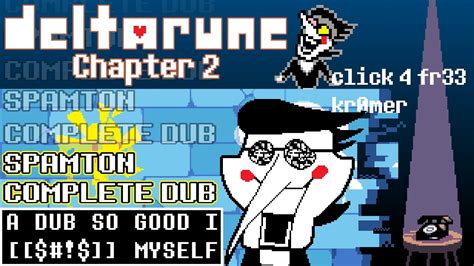 Spamton Complete [[dub]] Deltarune Voice Acting Youtube