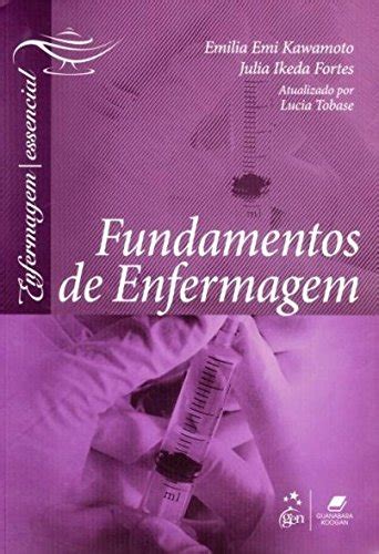 Robtusacdi Baixar Fundamentos De Enfermagem Emilia Emi Kawamoto Pdf