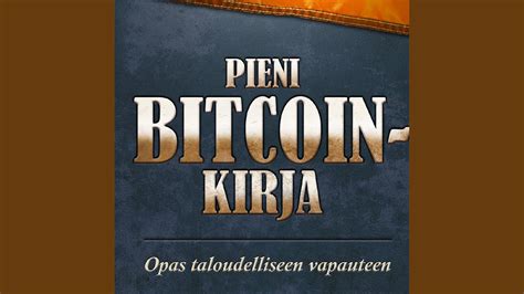 Chapter 10 Pieni Bitcoin Kirja YouTube