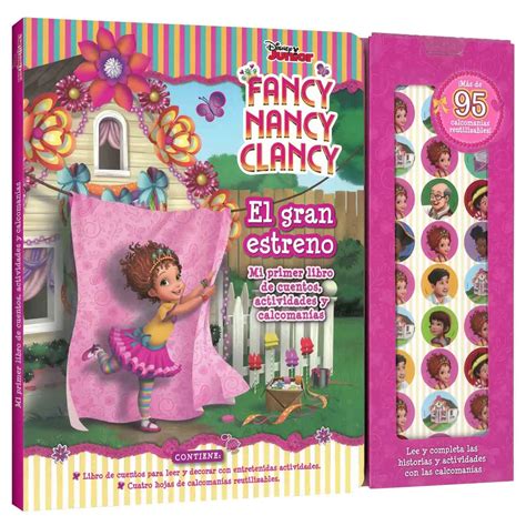 Fancy Nancy Clancy El Gran Estreno
