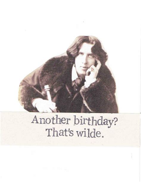 Famous Birthday Quotes Oscar Wilde - ShortQuotes.cc