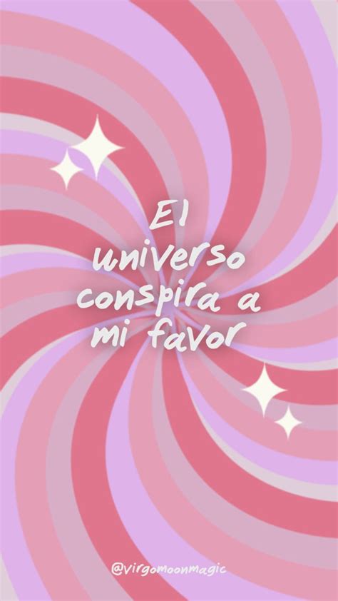 El Universo Conspira A Mi Favor En Afirmaciones Positivas