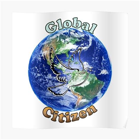 Global Citizen Posters Redbubble