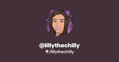 Lillythechilly Twitter Instagram Tiktok Twitch Linktree