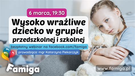 Webinar Wysoko Wra Liwe Dziecko Famiga