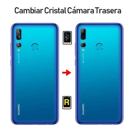 Cambiar Cristal C Mara Trasera Huawei Y Pro En Madrid