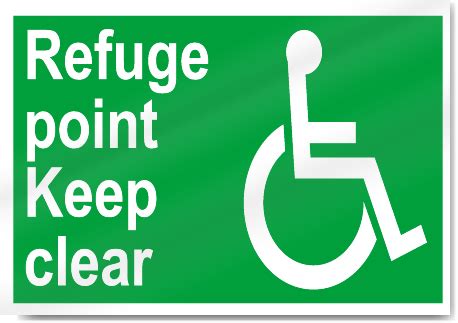 Disabled Refuge Point Keep Clear Safety Signs Signstoyou