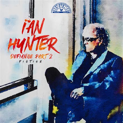 Defiance Part 2 Fiction Album By Ian Hunter Apple Music