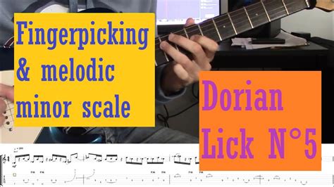 Dorian Lick N Fingerpicking Melodic Minor Scale Youtube