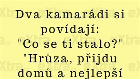 Co Byste řekli Nejlepšímu Příteli Když Byste Ho Nachytali Se ženou Tahle Odpověď Vás Rozseká