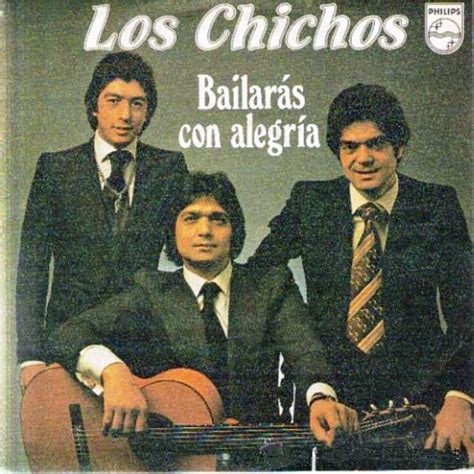 Los Chichos Bailarás Con Alegría Papa Tú No Pegues A La Mama 1981