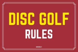 Disc Golf Rules How To Play Disc Golf Meebily