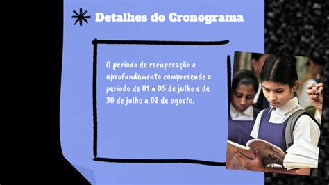 Cronograma De Recupera O E Aprofundamento By Adalto Gomes On Prezi