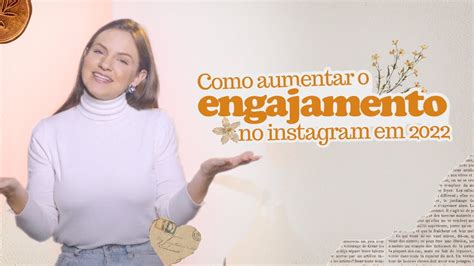 Como Aumentar O Engajamento No Instagram 2022 Youtube