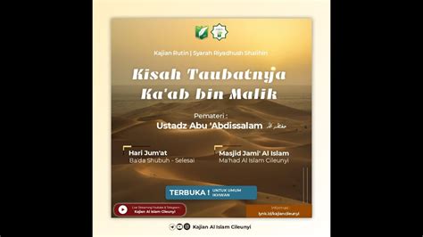 Taubatnya Ka Ab Bin Malik Hadits 21 6 Syarah Riyadhush Shalihin