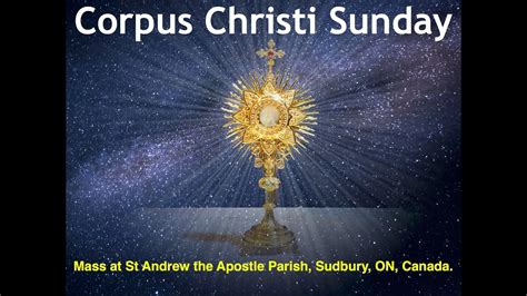 Corpus Christi Sunday Mass On 14th June 2020 At St Andrew The Apostle