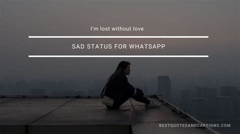 Sad Status For Whatsapp 300 Of The Best Sad Status In English